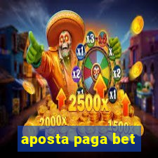 aposta paga bet